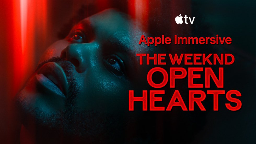 The weeknd Apple Music, : Discover The Weeknd: Open Hearts, an exclusive immersive music experience for Apple Vision Pro."
