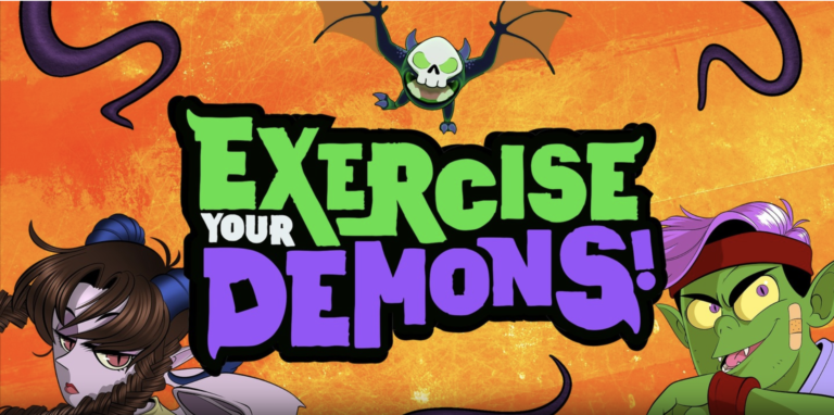 Exercise Your Demons